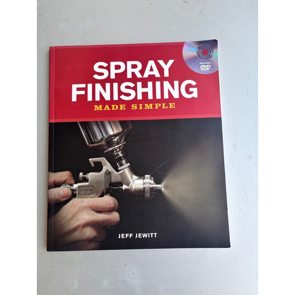Spray Finishing‎ Made Simple Jeff Jewitt Taunton Press Book DVD 9781600850929